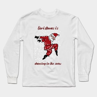 Dancing in the Snow - 5 Long Sleeve T-Shirt